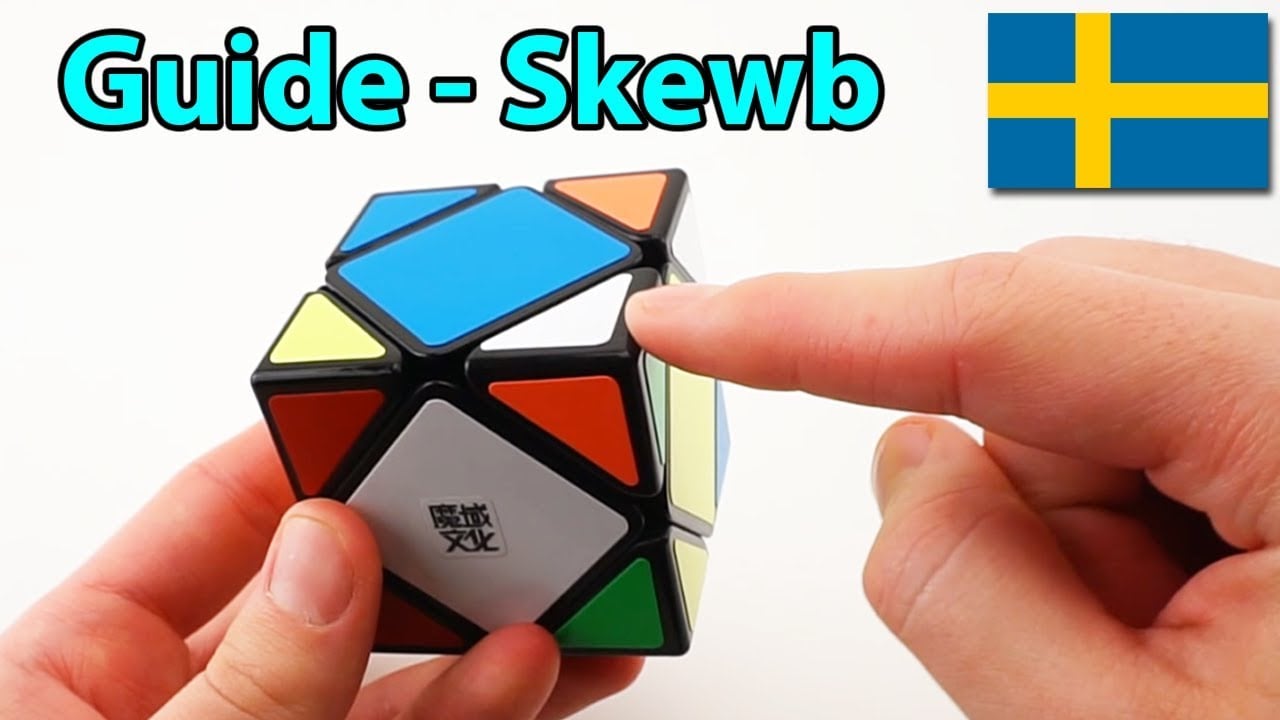 Guide - Hur man löser en Skewb